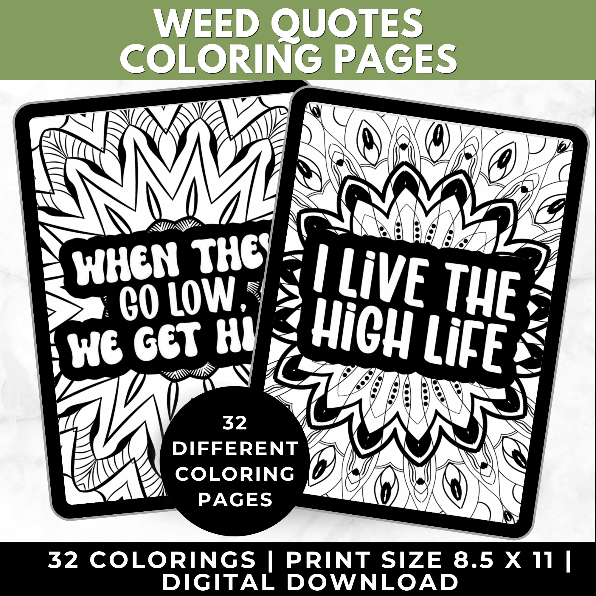 Printable Weed Quotes Coloring Pages for Adults | Funny Stoner Coloring Book PDF | 32 Mandala Pages | Relax & Smoke Digital Download